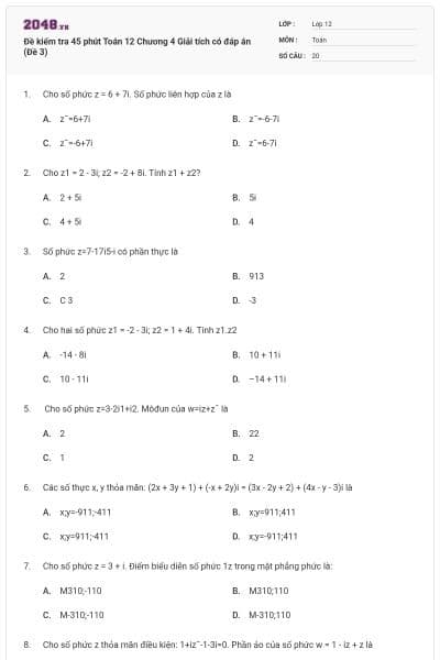 Đề kiểm tra 45 phút Toán 12 Chương 4 Giải tích có đáp án (Đề 3)
