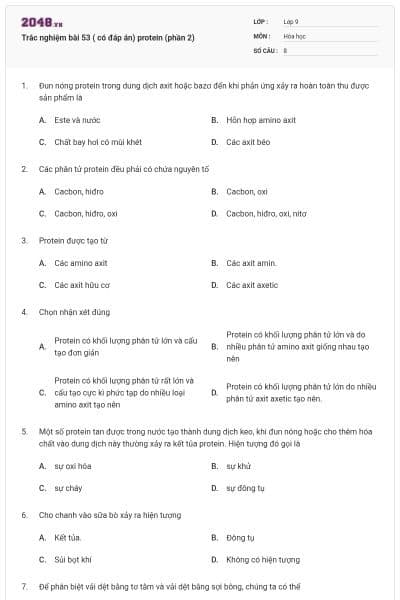 Trắc nghiệm bài 53 ( có đáp án) protein (phần 2)