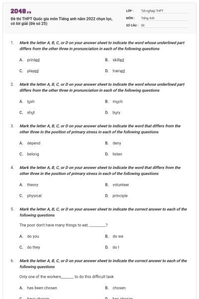 Đề thi THPT Quốc gia môn Tiếng anh năm 2022 chọn lọc, có lời giải (Đề số 25)