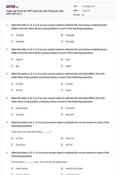 Tuyển tập 30 đề thi THPT quốc gia môn Tiếng anh năm 2022 (Đề số 2)