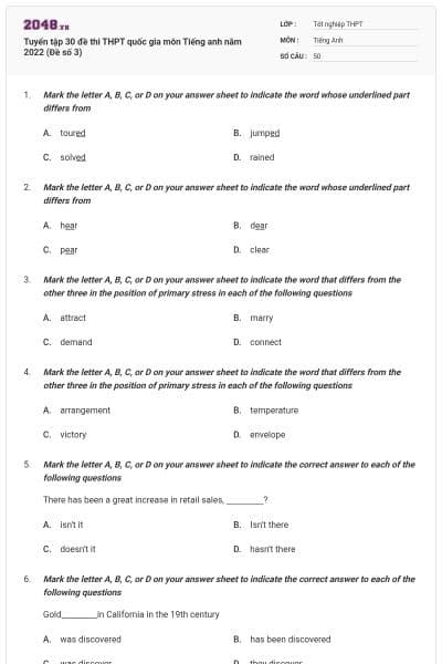 Tuyển tập 30 đề thi THPT quốc gia môn Tiếng anh năm 2022 (Đề số 3)