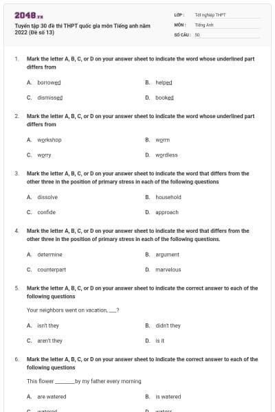 Tuyển tập 30 đề thi THPT quốc gia môn Tiếng anh năm 2022 (Đề số 13)