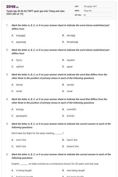 Tuyển tập 30 đề thi THPT quốc gia môn Tiếng anh năm 2022 (Đề số 19)