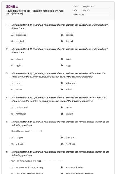 Tuyển tập 30 đề thi THPT quốc gia môn Tiếng anh năm 2022 (Đề số 23)