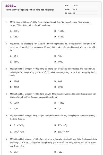 60 Bài tập về Động năng cơ bản, nâng cao có lời giải
