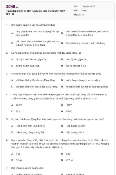 Tuyển tập 30 đề thi THPT quốc gia môn Vật lý năm 2022 (Đề 16)