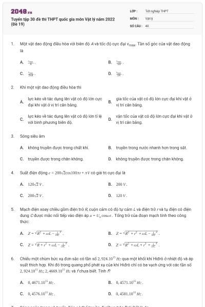 Tuyển tập 30 đề thi THPT quốc gia môn Vật lý năm 2022 (Đề 19)