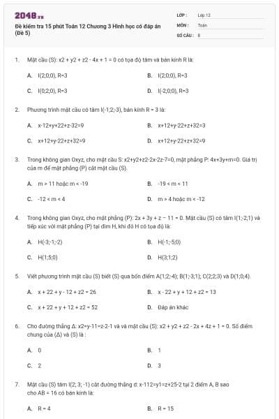 Đề kiểm tra 15 phút Toán 12 Chương 3 Hình học có đáp án (Đề 5)