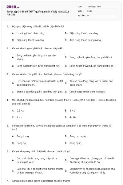 Tuyển tập 30 đề thi THPT quốc gia môn Vật lý năm 2022 (Đề 26)