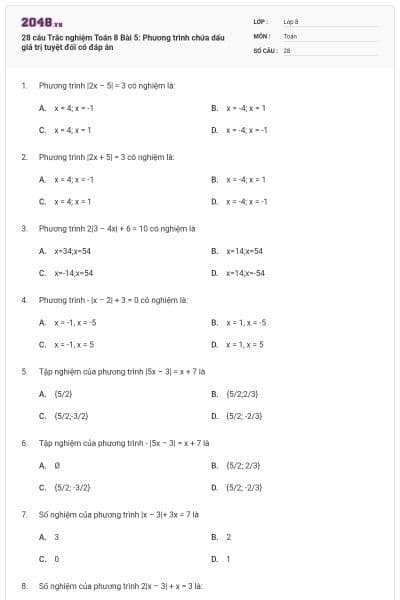 28 câu Trắc nghiệm Toán 8 Bài 5: Phương trình chứa dấu giá trị tuyệt đối có đáp án