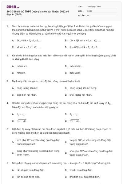 Bộ 30 đề thi thử THPT Quốc gia môn Vật lý năm 2022 có đáp án (Đề 5)
