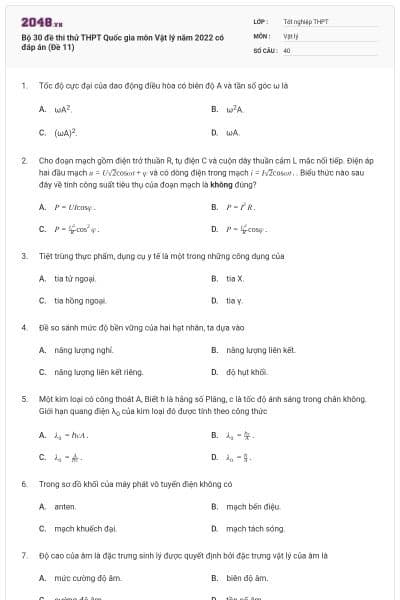 Bộ 30 đề thi thử THPT Quốc gia môn Vật lý năm 2022 có đáp án (Đề 11)