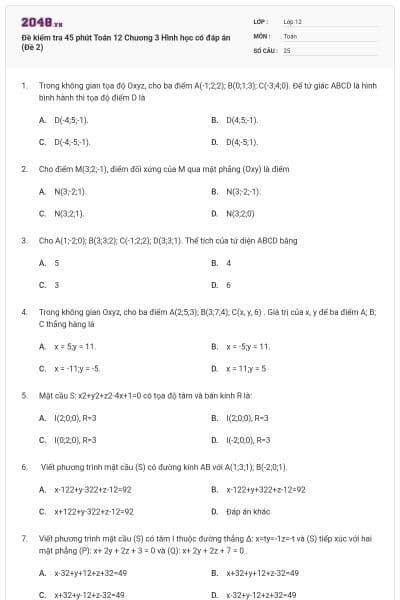 Đề kiểm tra 45 phút Toán 12 Chương 3 Hình học có đáp án (Đề 2)