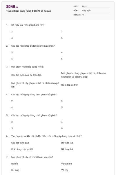 Trắc nghiệm Công nghệ 8 Bài 26 có đáp án