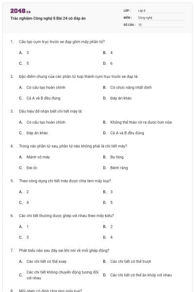 Trắc nghiệm Công nghệ 8 Bài 24 có đáp án
