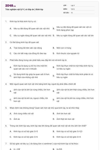 Trắc nghiệm vật lý 9 ( có đáp án ) Kính lúp