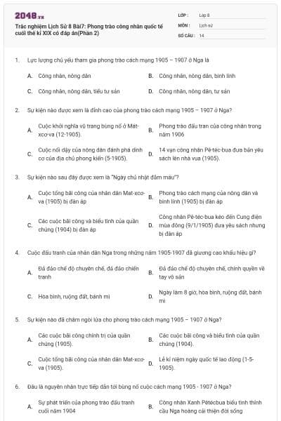 Trắc nghiệm Lịch Sử 8 Bài7: Phong trào công nhân quốc tế cuối thế kỉ XIX có đáp án(Phần 2)