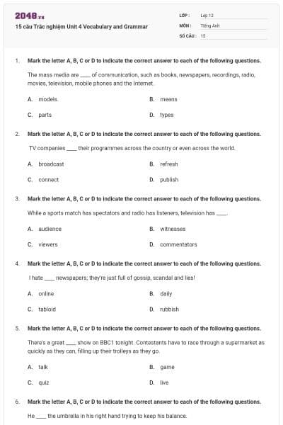 15 câu Trắc nghiệm Unit 4 Vocabulary and Grammar