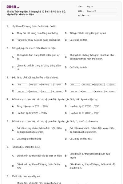 10 câu Trắc nghiệm Công nghệ 12 Bài 14 (có đáp án): Mạch điều khiển tín hiệu