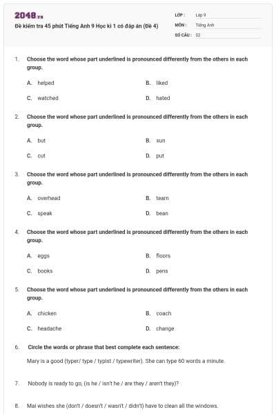 Đề kiểm tra 45 phút Tiếng Anh 9 Học kì 1 có đáp án (Đề 4)