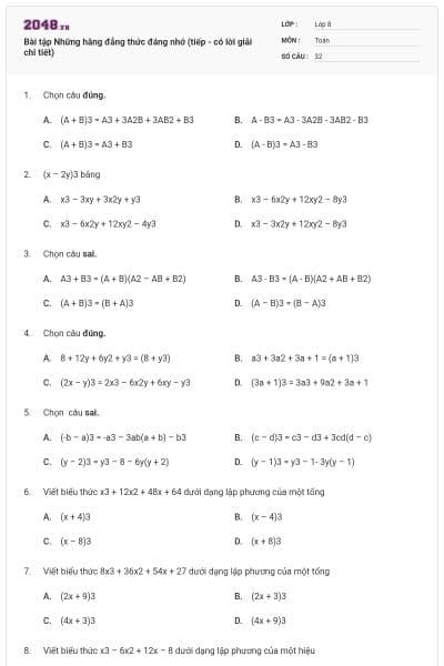 Bài tập Những hằng đẳng thức đáng nhớ (tiếp - có lời giải chi tiết)