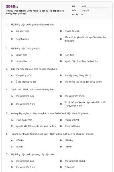 10 câu Trắc nghiệm Công nghệ 12 Bài 22 (có đáp án): Hệ thống điện quốc gia