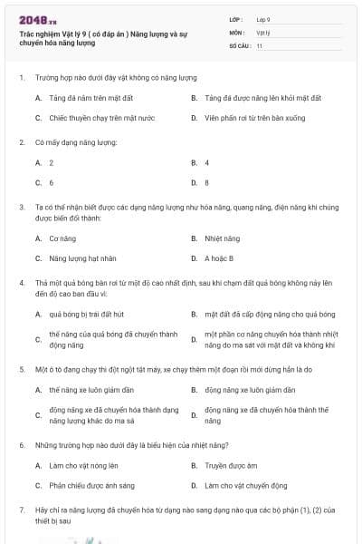 Trắc nghiệm Vật lý 9 ( có đáp án ) Năng lượng và sự chuyển hóa năng lượng