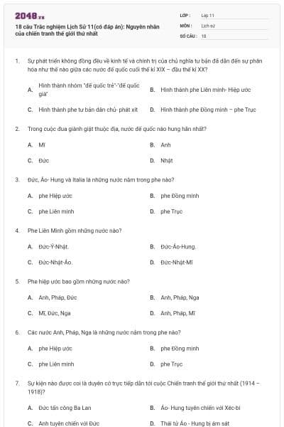 18 câu Trắc nghiệm Lịch Sử 11(có đáp án): Nguyên nhân của chiến tranh thế giới thứ nhất