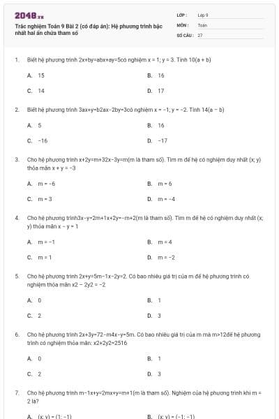 Trắc nghiệm Toán 9 Bài 2 (có đáp án): Hệ phương trình bậc nhất hai ẩn chứa tham số