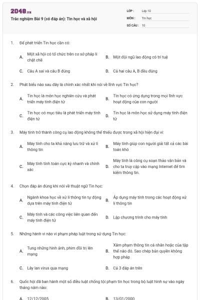 Trắc nghiệm Bài 9 (có đáp án): Tin học và xã hội