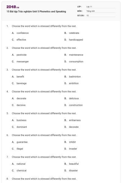 15 Bài tập Trắc nghiệm Unit 5 Phonetics and Speaking