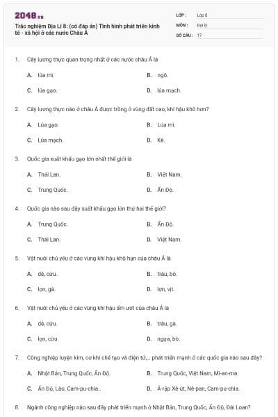 Trắc nghiệm Địa Lí 8: (có đáp án) Tình hình phát triển kinh tế - xã hội ở các nước Châu Á