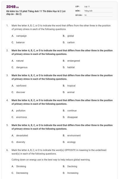Đề kiểm tra 15 phút Tiếng Anh 11 Thí điểm Học kì 2 (có đáp án - Đề 2)