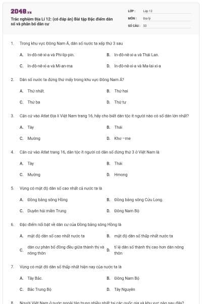 Trắc nghiệm Địa Lí 12: (có đáp án) Bài tập Đặc điểm dân số và phân bố dân cư