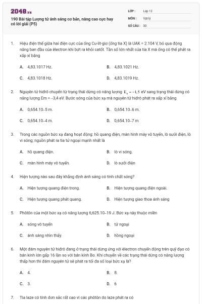 190 Bài tập Lượng tử ánh sáng cơ bản, nâng cao cực hay có lời giải (P5)