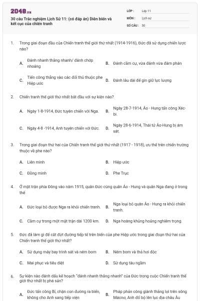 30 câu Trắc nghiệm Lịch Sử 11: (có đáp án) Diễn biến và kết cục của chiến tranh