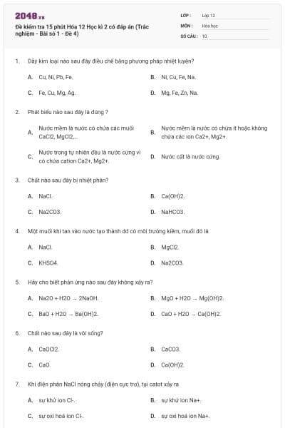 Đề kiểm tra 15 phút Hóa 12 Học kì 2 có đáp án (Trắc nghiệm - Bài số 1 - Đề 4)