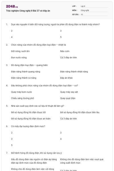 Trắc nghiệm Công nghệ 8 Bài 37 có đáp án