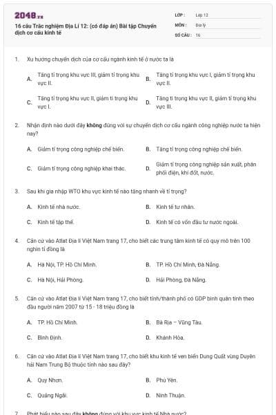 16 câu Trắc nghiệm Địa Lí 12: (có đáp án) Bài tập Chuyển dịch cơ cấu kinh tế