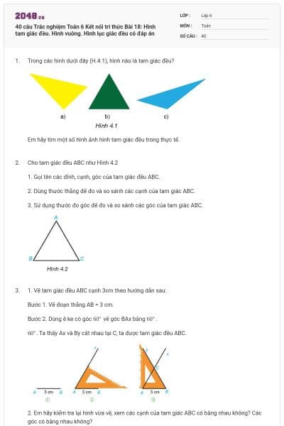 40 câu Trắc nghiệm Toán 6 Kết nối tri thức Bài 18: Hình tam giác đều. Hình vuông. Hình lục giác đều có đáp án