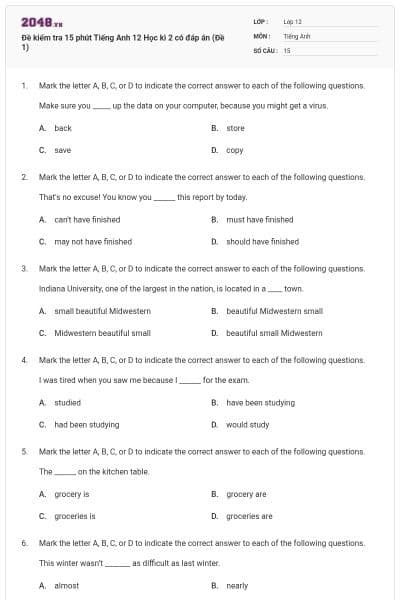 Đề kiểm tra 15 phút Tiếng Anh 12 Học kì 2 có đáp án (Đề 1)