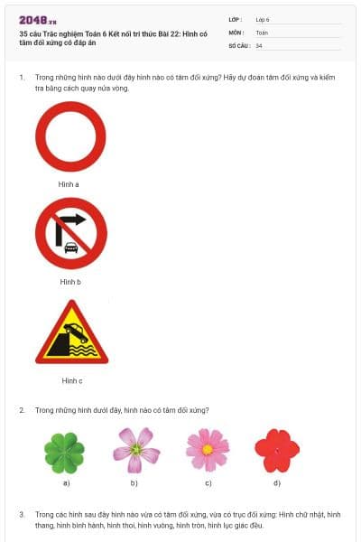 35 câu Trắc nghiệm Toán 6 Kết nối tri thức Bài 22: Hình có tâm đối xứng có đáp án