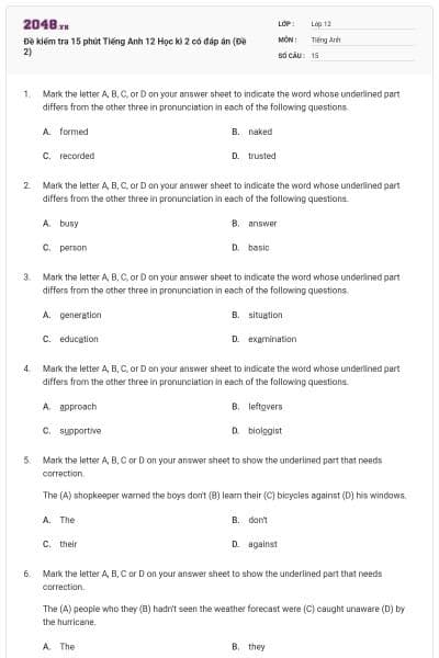 Đề kiểm tra 15 phút Tiếng Anh 12 Học kì 2 có đáp án (Đề 2)