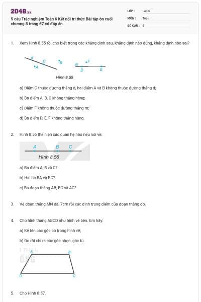 5 câu Trắc nghiệm Toán 6 Kết nối tri thức Bài tập ôn cuối chương 8 trang 67 có đáp án