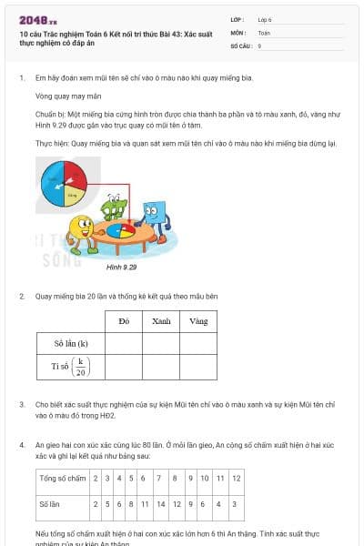 10 câu Trắc nghiệm Toán 6 Kết nối tri thức Bài 43: Xác suất thực nghiệm có đáp án