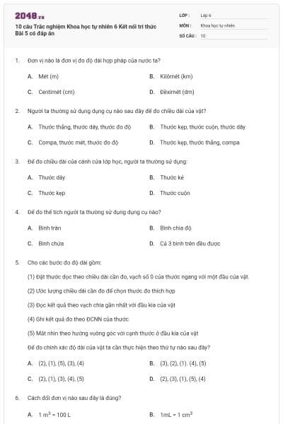 10 câu Trắc nghiệm Khoa học tự nhiên 6 Kết nối tri thức Bài 5 có đáp án