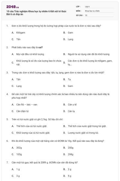 10 câu Trắc nghiệm Khoa học tự nhiên 6 Kết nối tri thức Bài 6 có đáp án
