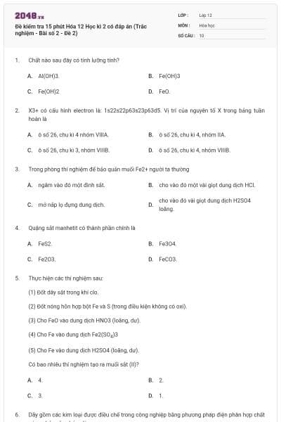 Đề kiểm tra 15 phút Hóa 12 Học kì 2 có đáp án (Trắc nghiệm - Bài số 2 - Đề 2)