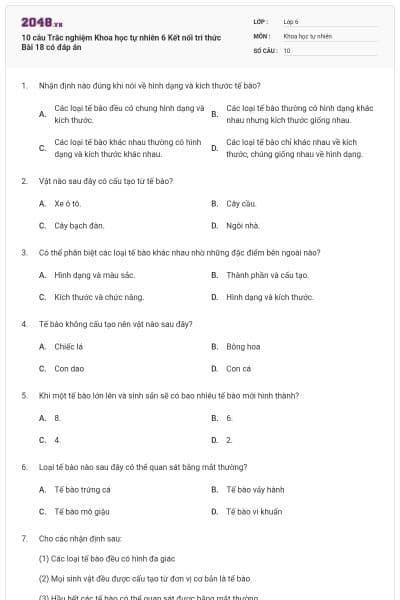 10 câu Trắc nghiệm Khoa học tự nhiên 6 Kết nối tri thức Bài 18 có đáp án