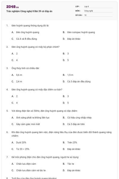 Trắc nghiệm Công nghệ 8 Bài 39 có đáp án